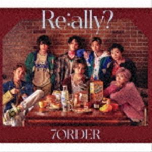 Re：ally?（初回限定盤／CD＋DVD） 7ORDER