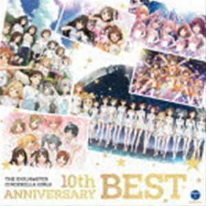 THE IDOLM＠STER CINDERELLA GIRLS 10th ANNIVERSARY BEST （ゲーム・ミュージック）