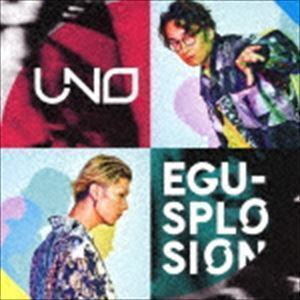 UNO(CD+DVD) エグスプロージョン