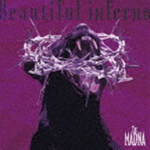 Beautiful inferno（CD＋DVD） THE MADNA