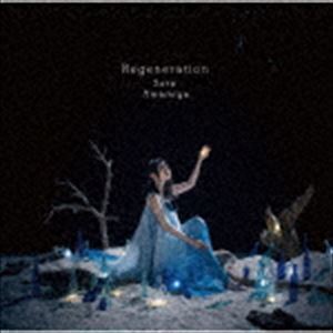 Regeneration（初回生産限定盤／CD＋DVD） 雨宮天