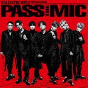 PASS THE MIC（CD＋2DVD（スマプラ対応）） BALLISTIK BOYZ from EXILE TRIBE