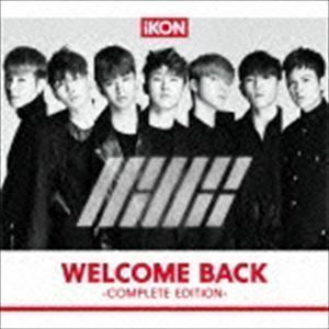 WELCOME BACK -COMPLETE EDITION-（通常盤／CD＋スマプラ） iKON