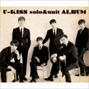 U-KISS solo＆unit ALBUM（CD＋2DVD（スマプラ対応）） U-Kiss