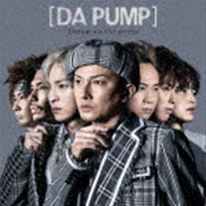 Dream on the street（初回限定生産盤／Type-A／CD＋DVD＋VR） DA PUMP