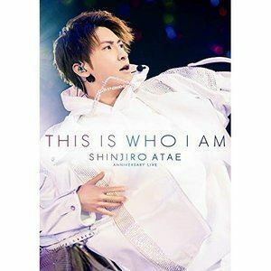 [Blu-Ray]SHINJIRO ATAE （from AAA）／Anniversary Live『THIS IS WHO I AM』 SHINJIRO ATAE （from AAA）