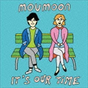 It’s Our Time（CD＋Blu-ray） moumoon