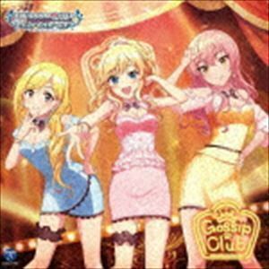 THE IDOLM＠STER CINDERELLA GIRLS STARLIGHT MASTER for the NEXT! 03 Gossip Club （ゲーム・ミュージック）