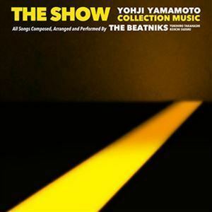 THE SHOW YOHJI YAMAMOTO 1996 S／S COLLECTION MUSIC BY THE BEATNIKS THE BEATNIKS