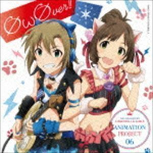 THE IDOLM＠STER CINDERELLA GIRLS ANIMATION PROJECT 06 OωOver!! ＊（Asterisk）