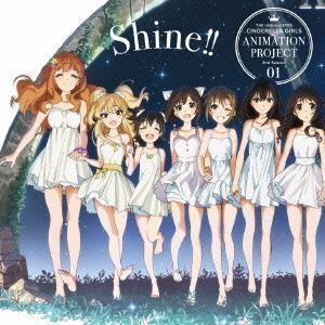 THE IDOLM＠STER CINDERELLA GIRLS ANIMATION PROJECT 2nd Season 01 Shine!!（通常盤） CINDERELLA PROJECT