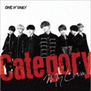 Category／My Love（TYPE-A） ONE N’ ONLY