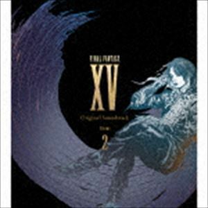 FINAL FANTASY XV Original Soundtrack Volume 2 （ゲーム・ミュージック）
