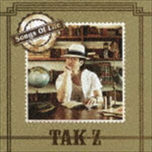 Songs Of Life（CD＋DVD） TAK-Z