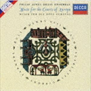 ヨーロッパの宮廷音楽（SHM-CD） フィリップ・ジョーンズ・ブラス・アンサンブル