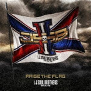 RAISE THE FLAG（通常盤／CD＋3Blu-ray） 三代目 J SOUL BROTHERS from EXILE TRIBE