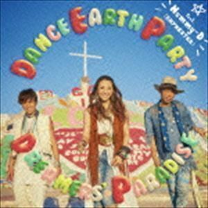 DREAMERS’ PARADISE（CD＋DVD） DANCE EARTH PARTY feat.Mummy-D（RHYMESTER）