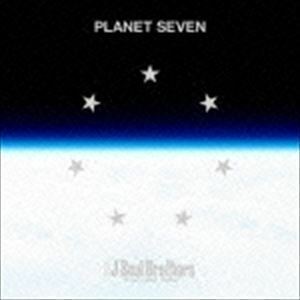 PLANET SEVEN（Bver／CD＋Blu-ray） 三代目 J Soul Brothers from EXILE TRIBE