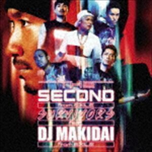 SURVIVORS feat.DJ MAKIDAI from EXILE／プライド THE SECOND from EXILE