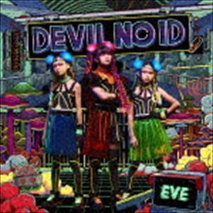 EVE -革命前夜- DEVIL NO ID