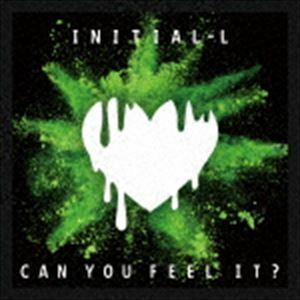 CAN YOU FEEL IT ?（通常盤） INITIAL’L