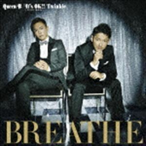 Queen B／It’s OK!! ～キミがいるから～／Twinkle（CD＋DVD ※メイキングPV他収録） BREATHE