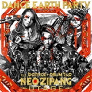 NEO ZIPANG～UTAGE～（CD＋DVD） DANCE EARTH PARTY feat.banvox ＋ DRUM TAO