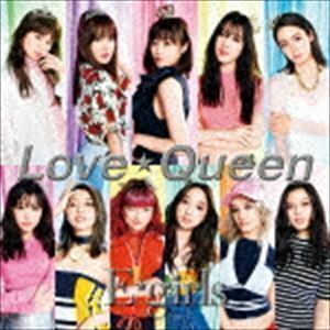 Love ☆ Queen（通常盤） E-girls