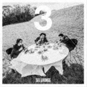 3（初回限定盤／CD＋DVD） SIX LOUNGE