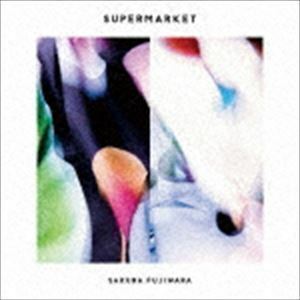 SUPERMARKET（通常盤） 藤原さくら