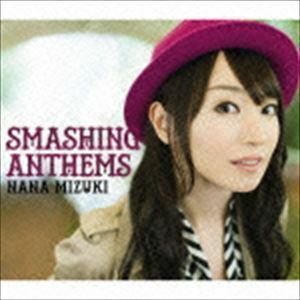 SMASHING ANTHEMS（通常盤） 水樹奈々