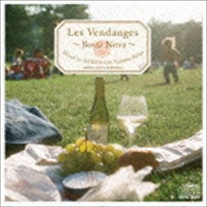 Les Vendanges ～Bossa Nova～ Mixed by DJ KGO aka Tanaka Keigo BOSSA NOVA 30 SONGS（スペシャルプライス盤） DJ KGO（MIX）