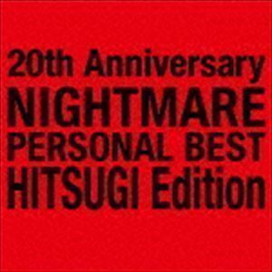 20th Anniversary NIGHTMARE PERSONAL BEST 柩 Edition NIGHTMARE