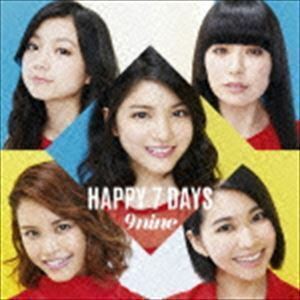 HAPPY 7 DAYS（通常盤） 9nine