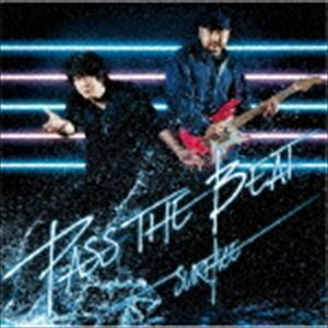 PASS THE BEAT（初回生産限定盤A／Blu-specCD2＋DVD） SURFACE（サーフィス）