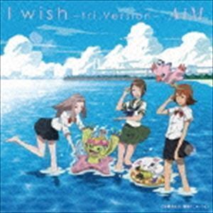 I wish ～tri.Version～（CD＋DVD） AiM