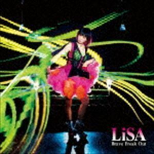 Brave Freak Out（通常盤） LiSA