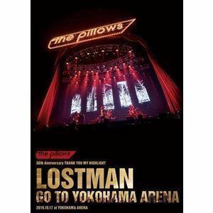 the pillows／LOSTMAN GO TO YOKOHAMA ARENA 2019.10.17 at YOKOHAMA ARENA【初回限定盤】 the pillows