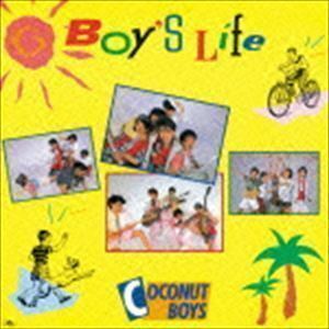 Boy’s Life（SHM-CD） ココナッツ・ボーイズ