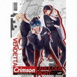 ファビュラスナイト Host-Song Reservation Crimson ヴェンデッタ（CD＋DVD） 緋野天魔（CV：小野賢章）、Keith（CV：高木朋弥）