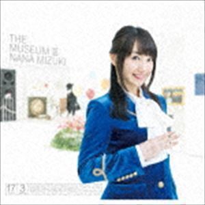 THE MUSEUM III（CD＋DVD） 水樹奈々