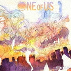 ONE OF US（Blu-ray付生産限定盤／CD＋Blu-ray） Afterglow