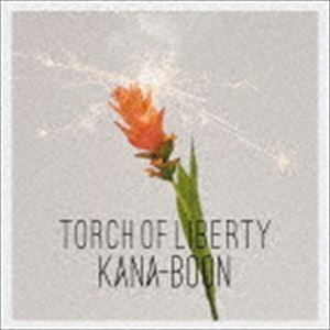 Torch of Liberty（通常盤） KANA-BOON