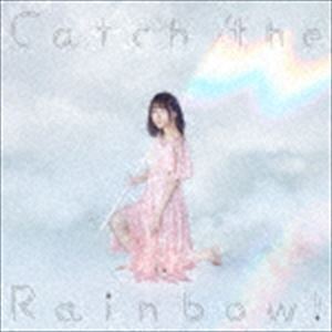 Catch the Rainbow!（通常盤） 水瀬いのり