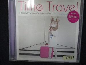 791 レンタル版CD Time Travel‐house cover of eternal songs‐/eighteen degrees.(Ken Arai)
