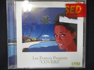 797 レンタル版CD Lee Francis Presents“COVERS” 17752