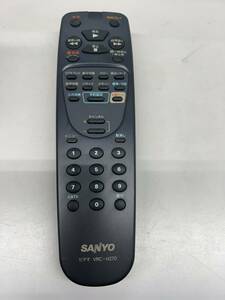 【RB-12-80】SANYO サンヨー VRC-H270 ジャンク品 ビデオ テレビリモコン ジャンク