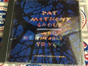 Pat Metheny Group★中古CD/US盤「パット・メセニー～The Road To You～Live In Europe」