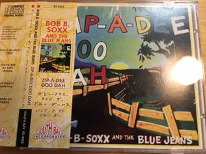 Bob B.Soxx＆The Blue Jeans★中古CD国内盤「Zip-a-dee Doo Dah」