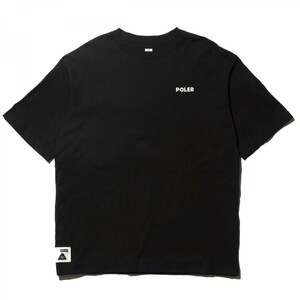 ☆sale/新品/正規品/特価 POLER ”STUFF RELAX FIT” S/S T-SHIRTS | Size：S | Color：BLACK | ポーラー / T-シャツ